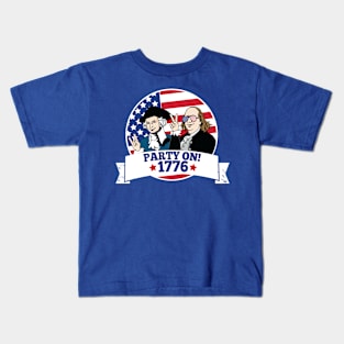 Party On Like it's 1776 Awesome Patriotic 4th of July Labor Day Shirt Kids T-Shirt